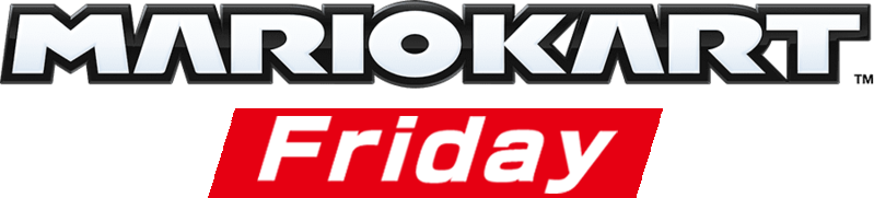 Mario Kart Friday